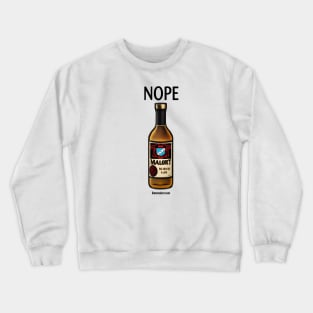 Malort: Nope Crewneck Sweatshirt